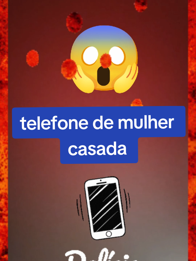 telefone de mulher casada 😱 #mundo #todos #voces #mulheres #brasil 