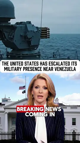 The United States has escalated its military presence near Venezuela #unitedstates #breakingnews #usa #millitary 