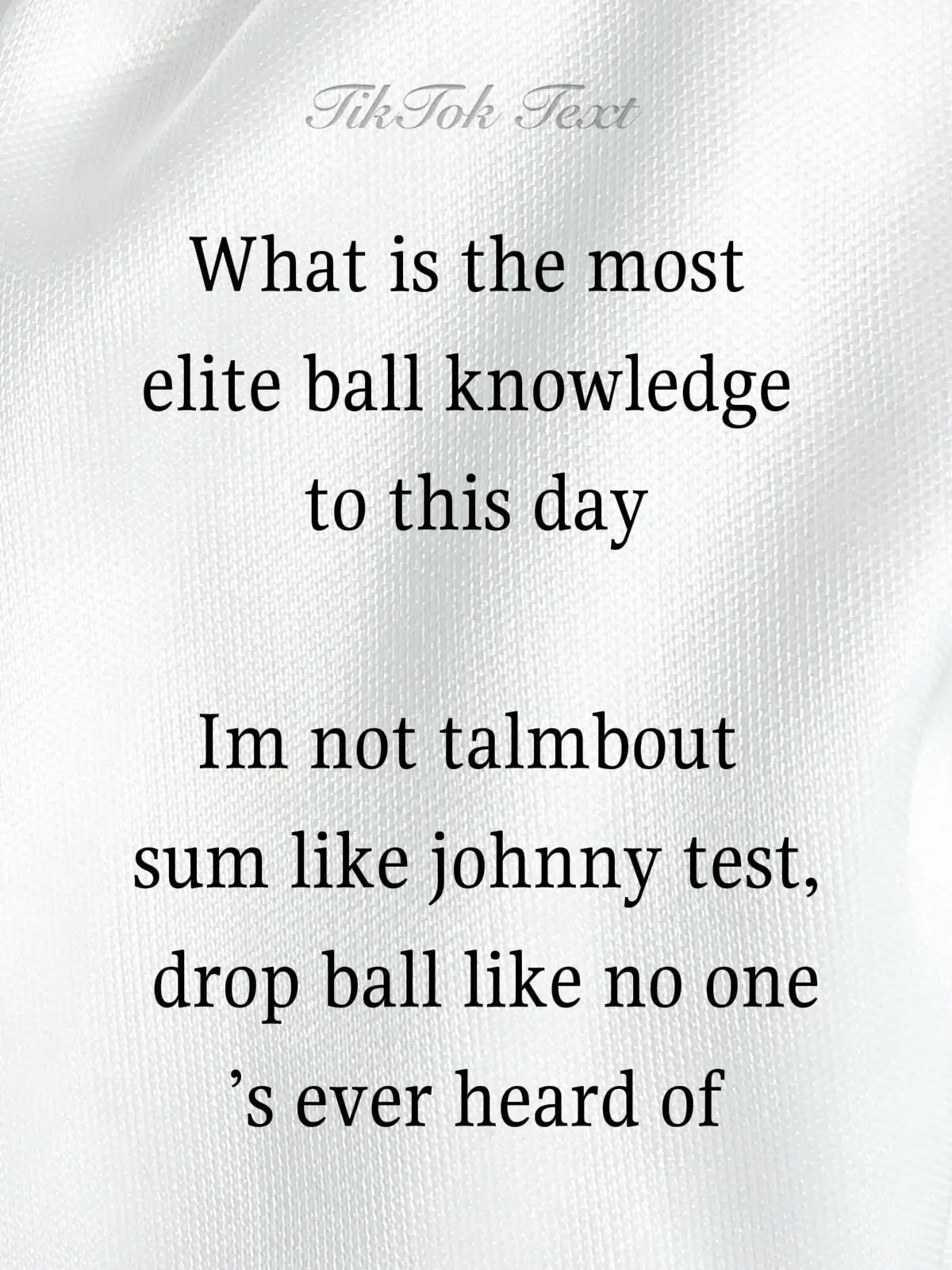 Online, “elite ball knowledge” is a meme that means having niche, insider-level understanding of a topic—often used ironically to praise someone’s obscure or hyper-specific insight. Here’s how it works across internet culture: --- 🧠 What “Elite Ball Knowledge” Really Means Online • Origin: The phrase started in sports commentary, especially football and basketball, to describe someone with deep tactical or historical insight. • Meme Evolution: TikTok and Twitter redefined it. Now it’s used to describe anyone who drops a reference so niche or oddly specific that only insiders would get it A B. • Tone: Usually ironic or playful. It’s a way to flex obscure knowledge or call out someone’s unexpectedly sharp take. --- 📱 How It’s Used in Online Culture • Inside jokes: “You need elite ball knowledge to remember that snail meme from 2013.” • Hyper-specific relatability: “When your client sends the 14th revision at 11:58PM” → captioned: Elite ball knowledge C. • Social intelligence: Sometimes used like “rizz” or “sigma energy” to describe someone’s smooth moves or cleverness in dating or conversation B. • Gatekeeping with humor: It filters casual viewers from those “in the know.” --- 🧩 Examples Across Niches Context	Example Use	 TikTok trends	“POV: You know what CPL means” → Elite ball knowledge	 Dating advice	“He knew her favorite obscure band” → Elite ball knowledge	 Meme history	“You remember the dancing baby gif” → Elite ball knowledge	 Academic flexing	“Quoting Rawls in a group chat” → Elite ball knowledge  #fyp #fypシ #viral #fypシ゚viral #elite 