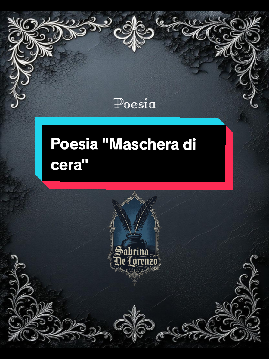 ~Maschera di cera~ #poesia #scrivere #scrittrice #viralvideos #scrittura 