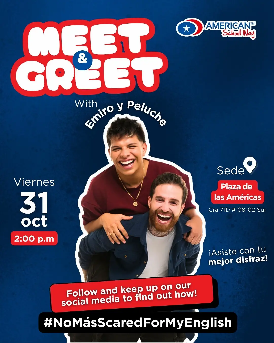 ✨ ¡Se viene algo increíble! 👀🔥 Este viernes 31 de octubre a las 2 p.m. en nuestra sede de Plaza de las Américas, prepárate para conocer a @Emiro Navarro y @Mateo Varela( peluche 🧸 🇨🇴) en un Meet & Greet imperdible 😎🎉 💬 Usa #NoMásScaredForMyEnglish y mantente atento a nuestras redes… muy pronto te contaremos cómo ganar tu ticket de entrada 🎟️👀