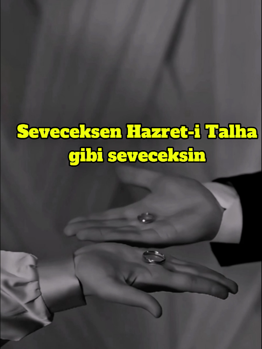SEVECEKSEN HAZRET-İ TALHA GİBİ SEVECEKSİN #islamic_video #Allah#dua#kuran #fypage 