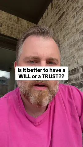 Is it better to have a Will or a trust? #Will #Trust #EstatePlanning. 