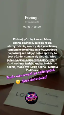 #MagiaMuzyki #hit #klaudiazielinska #pozniej #nowosc @Klaudia ZIELIŃSKA 
