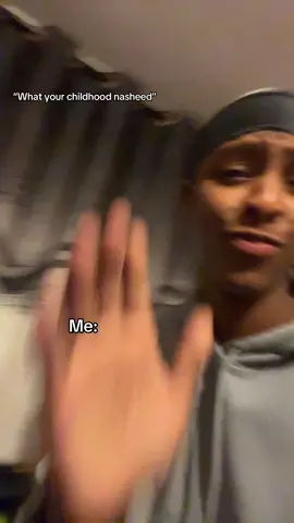 no debate this is the best one #fyp #muslimtiktok #nasheed #childhood #blowthisup