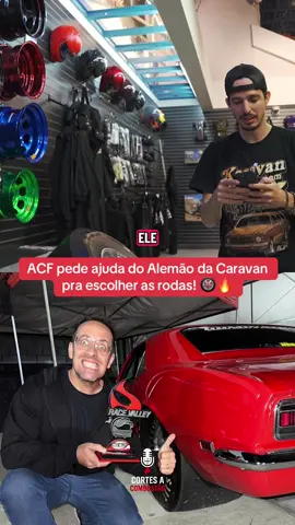 ACF pede ajuda para o Alemão da Caravan escolher as novas rodas! 🔥🛞 #ACF #Karavan #KaravanDoSEMA #AlemãoDaCaravan #SEMA      
