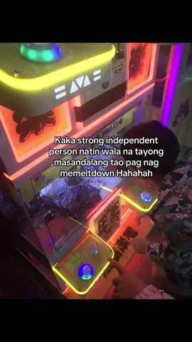 Kaka strong independent person natin wala na tayong masandalang tao pag nag memeltdown Hahahah#fyppppppppppppppppppppppp #fyp #biral #feelings #creatorsearchinsights 