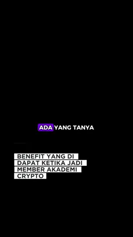 Benefit yang di dapat ketika join Akademi Crypto 😇   #timothyronald #akademicrypto #margincall #fyp #tiktok 