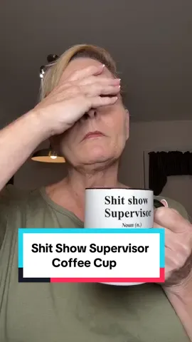 They said ‘take charge,’ not ‘take this much chaos.’ But here we are—Shit Show Supervisor, reporting for duty!! #coffeecup #coffeecups #giftidea #TikTokShopCyberMonday #TikTokShopBlackFriday 