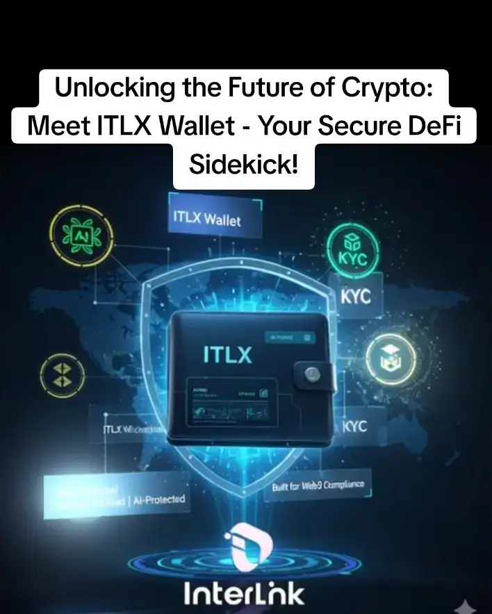 Imagine a super-safe vault for your crypto treasures, but also supercharged for DeFi! That's ITLX Wallet! 🤩 💸 Why ITLX? Crypto can be risky, with scams and hacks lurking everywhere. ITLX Wallet is like your personal bodyguard, keeping your digital assets safe and sound. 💪 🔐 Fortress-Level Security: Think of layers upon layers of protection. ITLX uses top-notch tech like biometrics, AI, and cross-chain bridges to make sure your crypto is locked down tight! Plus, you own your keys – so YOU'RE in control! 🔑 👮 Compliance is Key: ITLX follows the rules! It helps block bad bots and shady transactions, keeping everything squeaky clean. Think of it as the honest cop of the crypto world. 😇 ✨ Future of DeFi: ITLX isn't just a wallet; it's your gateway to the next big wave in DeFi. It's fast, secure, and lets you play with things like tokenized stocks and gold! 🪙 In short: ITLX Wallet is where security meets opportunity in the wild world of DeFi! 🥳 It’s like having a super-smart, super-safe sidekick in your crypto adventures. 🤖✨ #InterLink #ITLG #ITL 