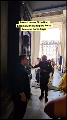 Prosesi masuk Pintu Suci  Basilika Maria Maggiore Roma bersama Romo Bayu  #portasancta #katolik #jubelium #romobayu #katolikindonesia 