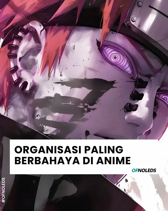 Mereka bergerak dalam bayangan… Menjatuhkan dunia dari balik layar. Inilah organisasi paling gelap di anime 🔥