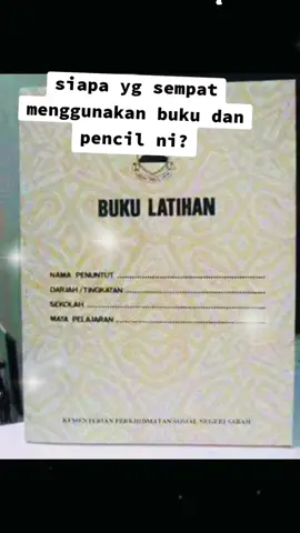 selamat pagi guys,kenangan yg x akan berulang lagi,guys kamu sempat ka guna ni buku pensil.berapa sudah umur kmu sekarang 😁.#fyp #teamauntysie💓💓💓💕💕💕 #zamansekolah #onthisday 