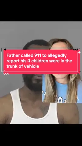 Father called 911 to allegedly report  his 4 children were in the trunk of vehicle #northcarolina #zebulon #truecrime #justice #news 