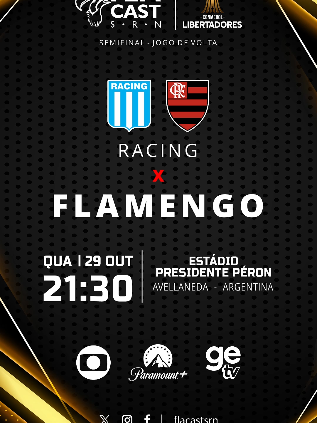 HOJE É DIA DE FLAMENGO 🔴⚫ Racing x FLAMENGO Semifinal | 29/10/25 | 21:30 Estadio Presidente Péron (El Cilindro) | Globo, Paramount+ e GETV #flamengo #racing #libertadores #elcilindro #flacastsrn