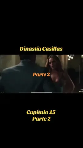 Dinastía Casillas Capítulo 15 completo #josetorreselreydealtomando #foryou 