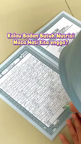 Kalo badan butuh nutrisi, hati kita juga butuh ketenangan #healingquran #juzammatulis #pahala #tomboati #menulisalquran 