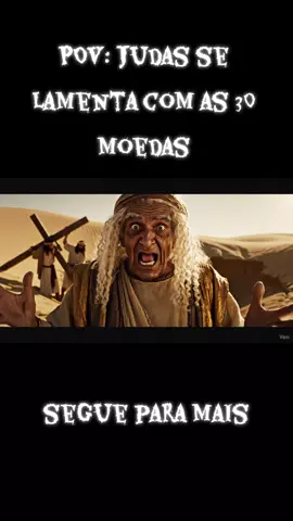 Judas Lavando as trinta moedas #povs #viraltiktok #fyp #foryou 