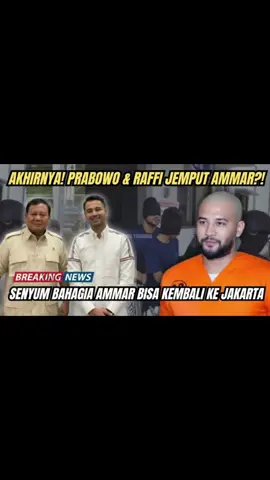 GEGER‼️Raffi Ahmad & Prabowo Jemput Ammar Zoni Secara Diam-Diam?! Fakta Ini Bikin Geger!