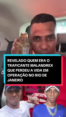 REVELADO QUEM ERA O TRAFICANTE MALANDREX QUE PERDEU A VIDA EM OPERAÇÃO NO RIO DE JANEIRO  #riodejaneiro #policia #crime #noticias 