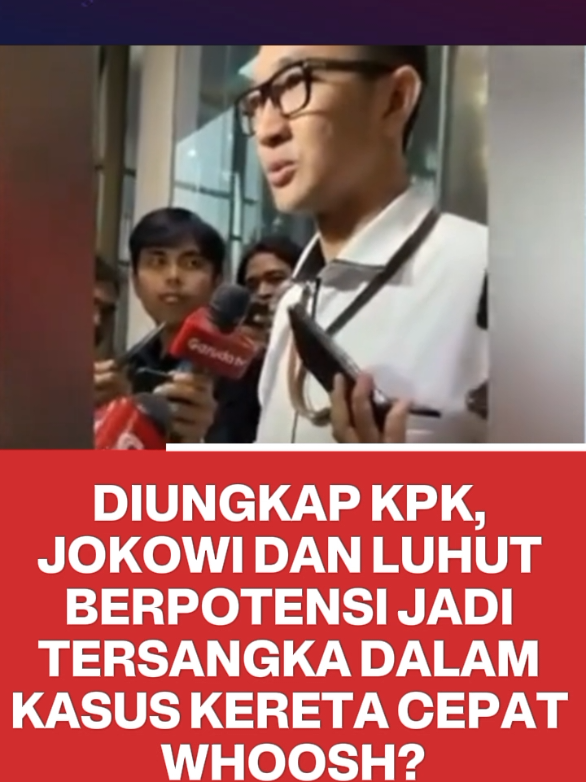 DIUNGKAP KPK, JOKOWI DAN LUHUT BERPOTENSI JADI TERSANGKA DALAM KASUS KERETA CEPAT WHOOSH? #beritanasional #kpk #jokowi #luhutpanjaitan #ratastv 