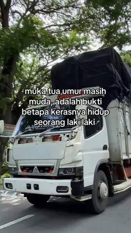 seorang laki laki harus besar tanggung jawabnya 😇😇#drivermuda #katakatatrukmania #foryoupage #herextiktok #calondrivermuda 