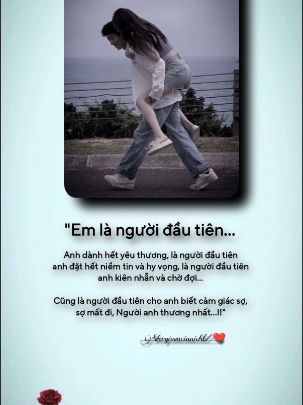 em là người đầu tiên anh dành hết yêu thương và hy vọng. #tamtrang #tinhyeu #story 