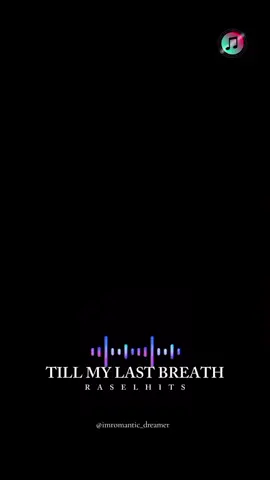 #creatorsearchinsights #raselhits #tilmylastbreath #❤️🧡👫 #foryourepage 