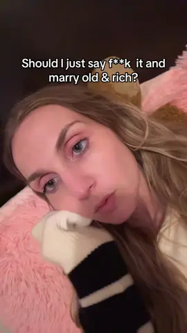 I could. But I’m like I should wait for real love. But my 27th birthdays in a month and I’m still single and alone sooo