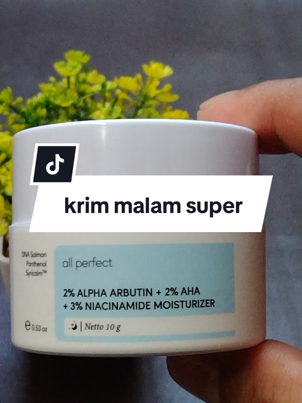 rekomendasi night cream, fulll nutrisi wajah #krimmalamviral  #krimmalam  #nightcream  #allperfect 