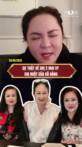 Sự thật về chị 2 Mai Vy,chị ruột của Nguyễn Phương Hằng #nguyenphuonghang #trongtran87 