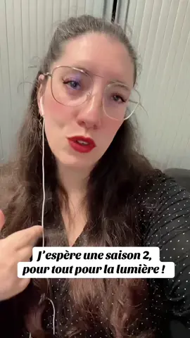 #toutpourlalumière #serie #seriefrancaise  