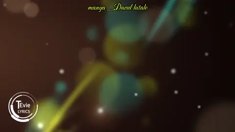 Manya lyrics by David lutalo #tevielyrics #ekikadde #trendingmusic #viralvideos #davidlutalomusic 