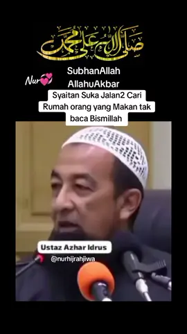 #CapCut #UstazAzharIdrus  #Bismillahirrahmaanirrahim  Allahumma Solli'Ala Sayyidina Muhammad ❤️  #semogabermanfaat 