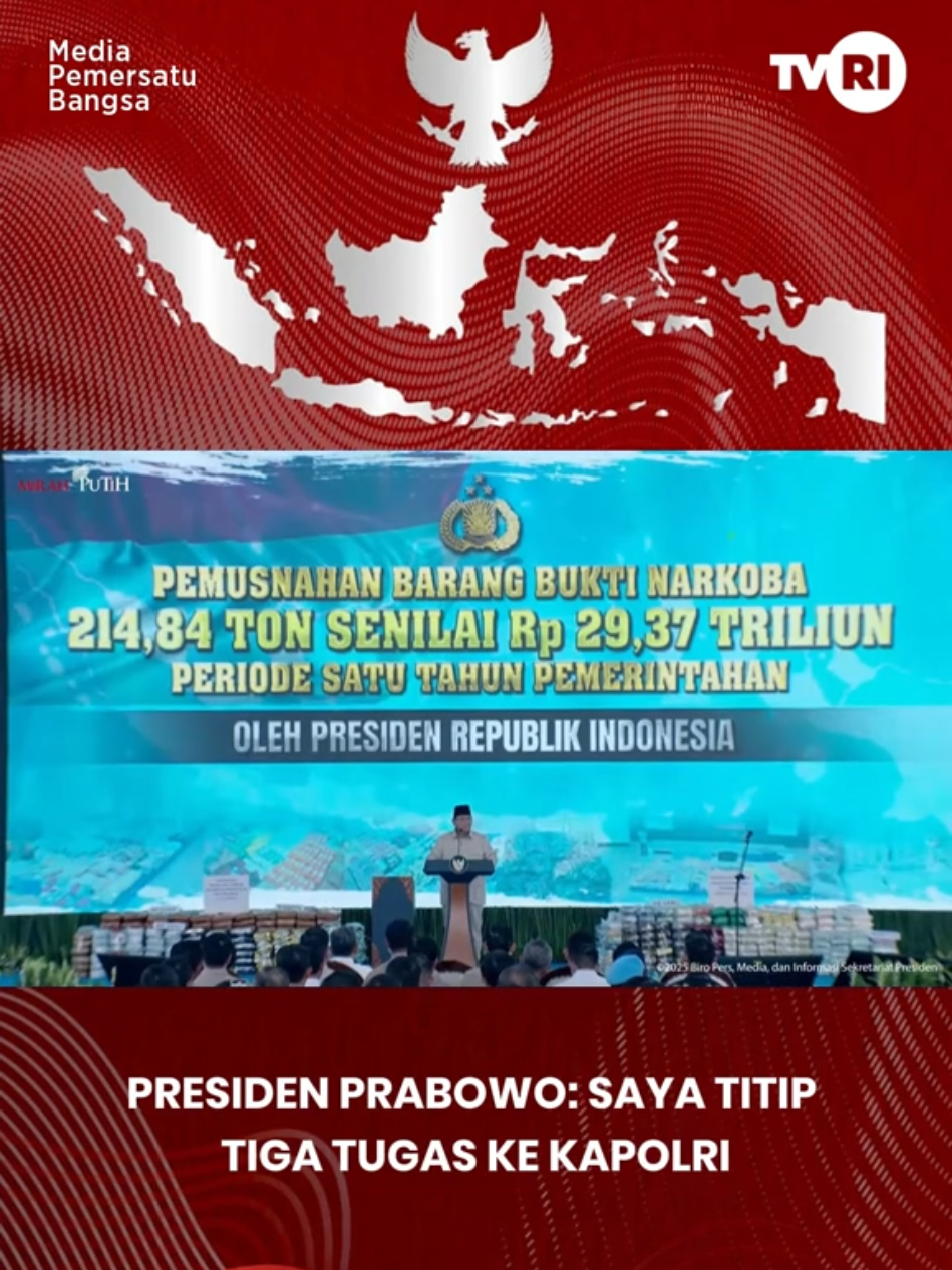 Presiden Prabowo: saya titipkan 3 tugas ke Kapolri 1. Pemberantasan Narkoba 2.Penyeludupan 3. Judi Online #TVRI #TVRINasional #MediaPemersatuBangsa