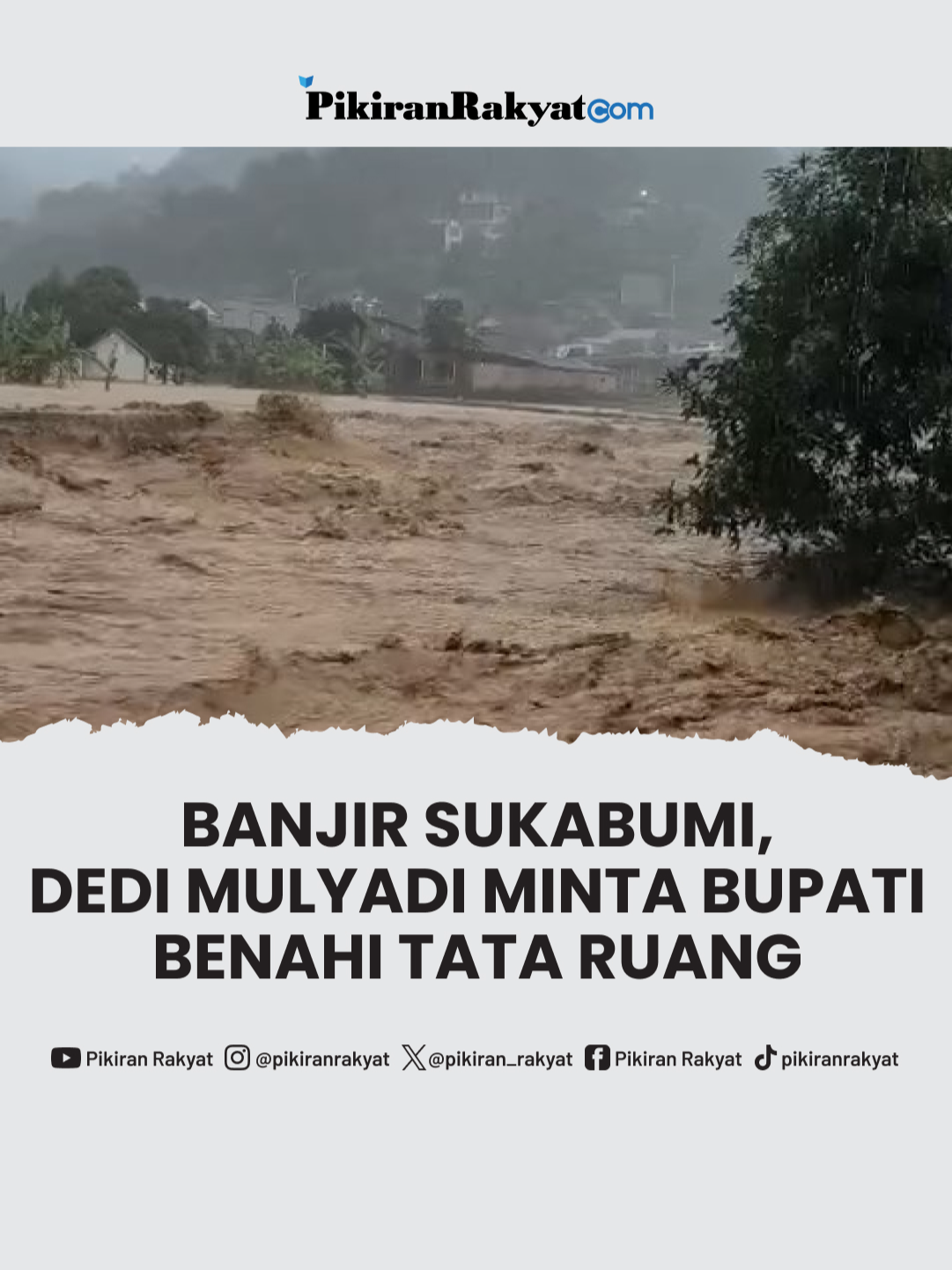 Gubernur Jawa Barat Dedi Mulyadi merespons bencana banjir bandang yang melanda Sukabumi, Jawa Barat. Salah satu daerah paling terdampak adalah Kecamatan Cisolok dengan 1.500 korban terdampak.   . Dedi mengatakan, pangkal masalah di Sukabumi adalah alamnya yang sudah rusak. Dia mengaku telah meminta Bupati Sukabumi mengubah aturan tata ruang.  . 