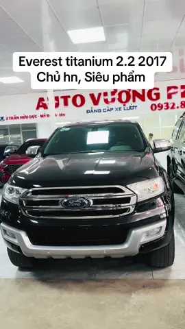 #Everest titanium 2.2 2017 Chủ hn, Siêu phẩm #xuhuongtiktok 