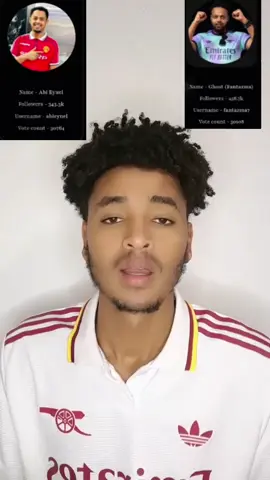 #vote to Ghost Let's go🔥#አርሰናል_ብቻ_ሁሌም_የማልደራደርበ💞😘👑🙌 @ሁሌም አርሰናል❤ @ŽĘWÄ መድፈኛው ⚽💪🏽🔴⚪️ @FITSE FOOTBALL(COYG🔴⚪️) @SOFI🪄 @Sofikokeb @estif2 @joye🇪🇹 @abel k @Haseno Ozil 