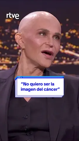 #antoniaSanJuan: “No quiero ser la imagen del cáncer” #Latexou #marcgiro #cancer #enfermedad