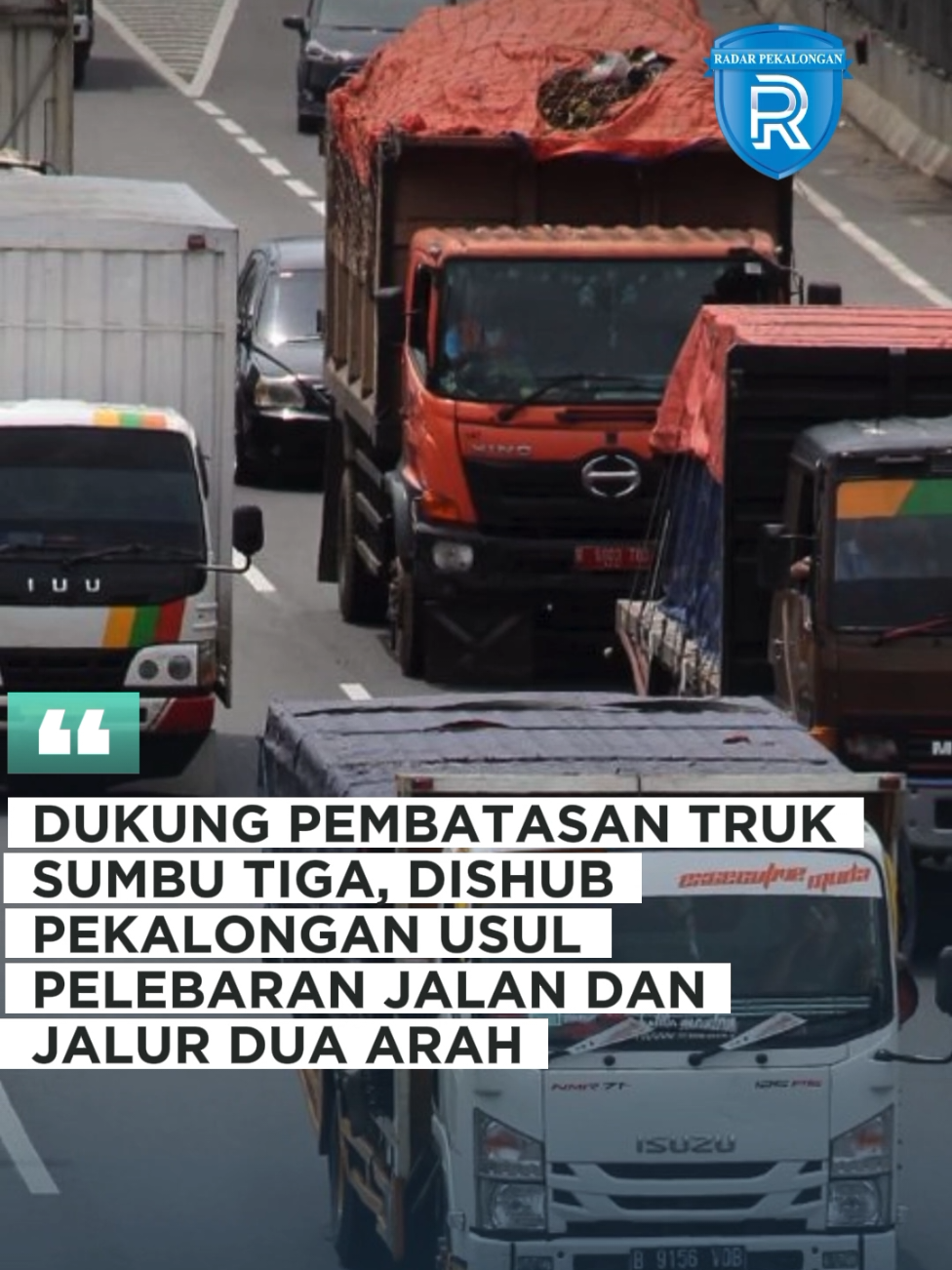 Dukung Pembatasan Truk Sumbu Tiga, Dishub Pekalongan Usul Pelebaran Jalan dan Jalur Dua Arah #fyp #dishub #pekalongan #truk #transportasi 