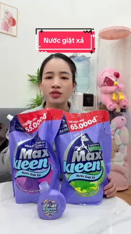 Nước giặt xả Maxxkleen #nuocgiatxa #nhacuaenn 