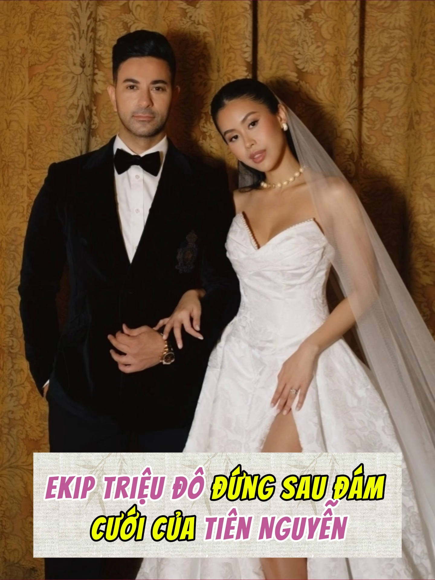 Ê-kíp đứng sau bộ ảnh cưới triệu đô của Tiên Nguyễn #cuocsongthuongluu #tiennguyen #wedding #gioisieugiau #luxury #wealthy #khampha #thuongluu