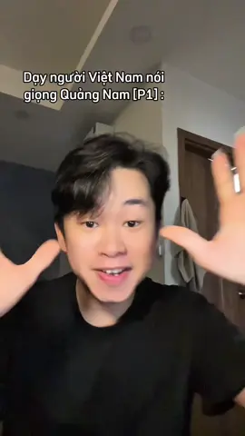 Dễ, giọng Quảng Nam quá dễ 😌😌😌 #hocgiongquangnam #lominhhy #giongmientrung #giongquangnam #daynguoivietnamnoigiongquangnam 