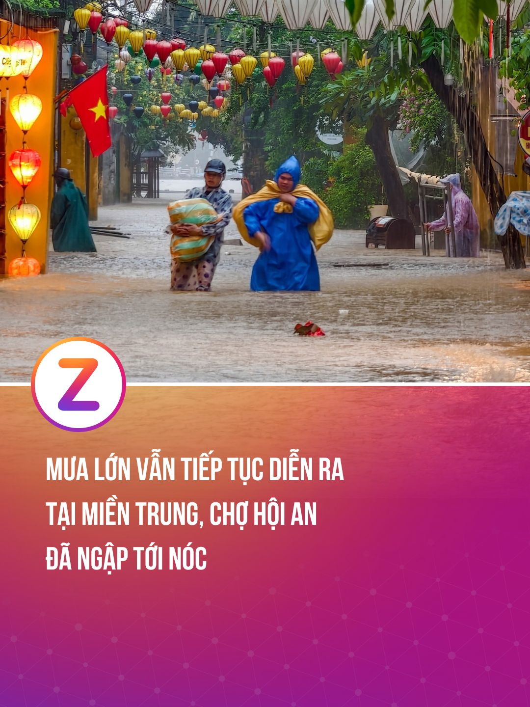 Mưa lớn vẫn tiếp tục diễn ra tại miền Trung, chợ Hội An đã ngập tới nóc #znews #khampha #fyp #tintuc #trending