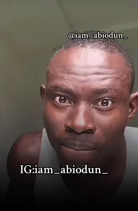 You don go 🫩😂 #iam_abiodun_ 