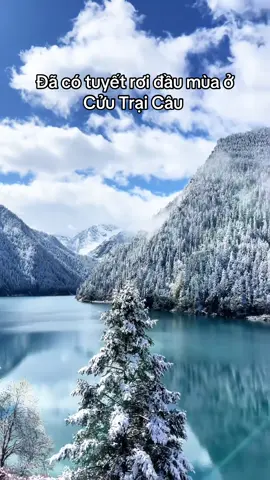 Đã có tuyết rơi đầu mùa ở Cửu Trại Câu #dulichtrungquoc #cuutraicautrungquoc 
