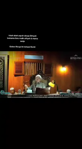 kisah abah sepuh abuya Dimyati bersama ibnu malik alfiyah & mama sanja Gubes Abuya kh tohawi Romli