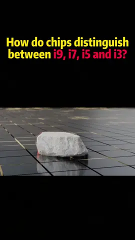 How do chips distinguish between i9,i7,i5 and i3 #usa🇺🇸 #Science #knowledge 