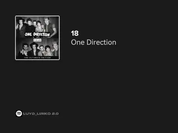 18 // one direction #onedirection #18 #lyrics #fyp 