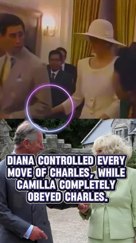Diana controlled every move of Charles,while Camilla completely obeyed Charles #camilla #celebrity #fact #foryoupage #queen #Diana #story #royal #kate #family #meghan 